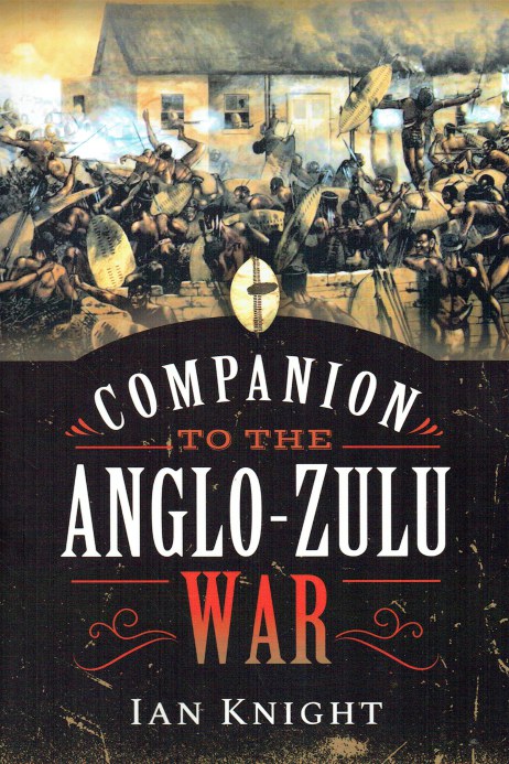 COMPANION TO THE ANGLO-ZULU WAR