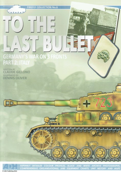TO THE LAST BULLET : GERMANY'S WAR ON THREE FRONTS. PART 2: ITALY