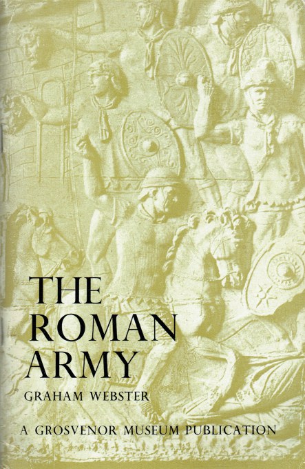 THE ROMAN ARMY : AN ILLUSTRATED STUDY