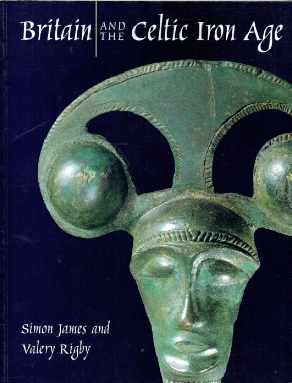 BRITAIN AND THE CELTIC IRON AGE