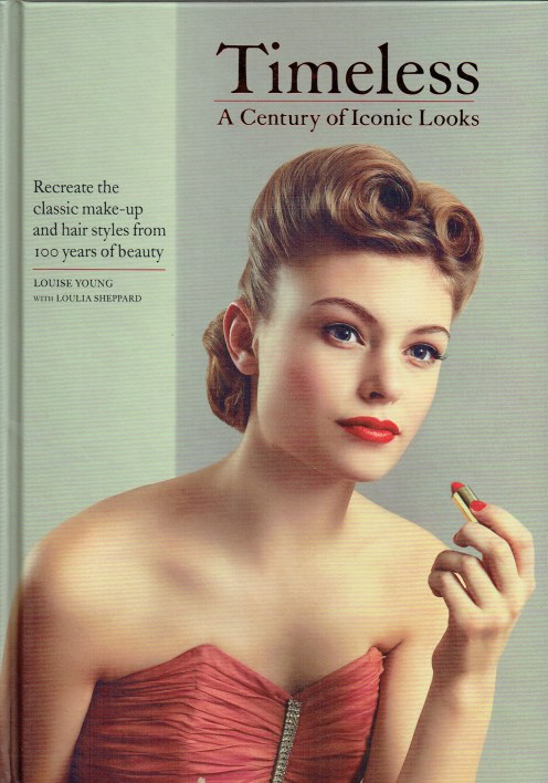 TIMELESS : A CENTURY OF ICONIC LOOKS