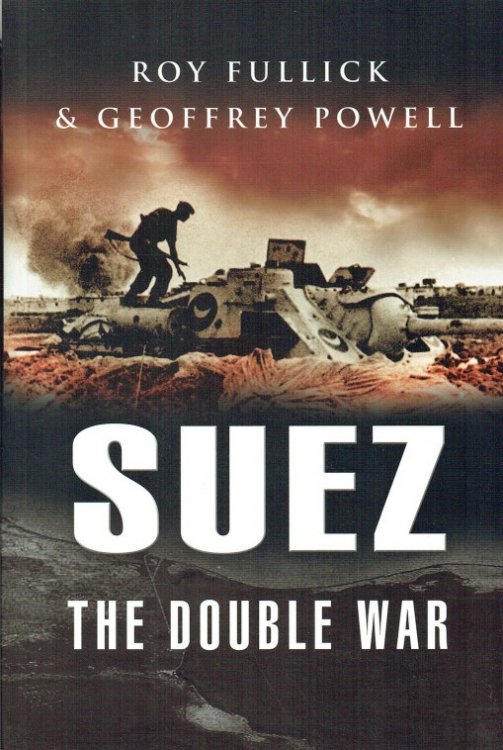 SUEZ : THE DOUBLE WAR