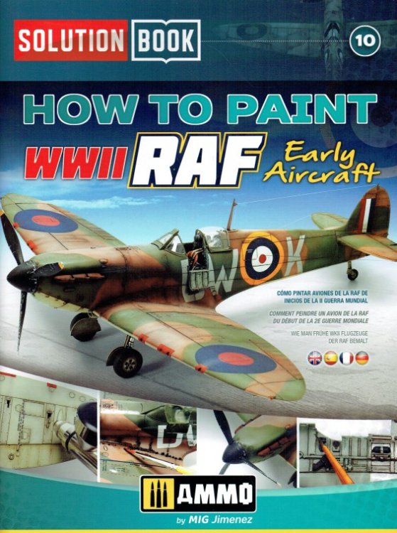 SOLUTION BOOK 10: HOW TO PAINT WWII RAF EARLY AIRCRAFT