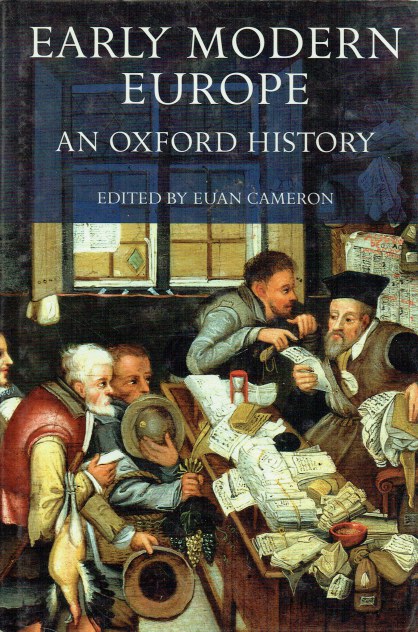 EARLY MODERN EUROPE : AN OXFORD HISTORY