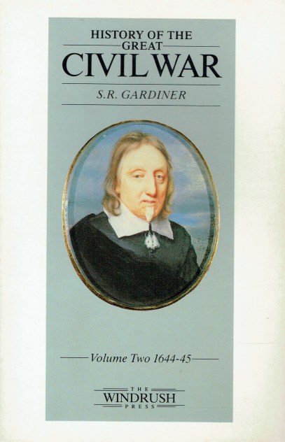 Image for HISTORY OF THE GREAT CIVIL WAR : VOLUME TWO 1644-1645 HISTORY OF THE GREAT CIVIL WAR : VOLUME TWO 1644-1645