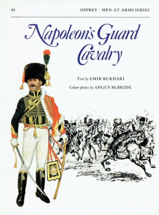 NAPOLEON'S GUARD CAVALRY