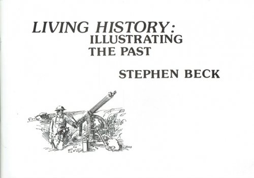 LIVING HISTORY : ILLUSTRATING THE PAST