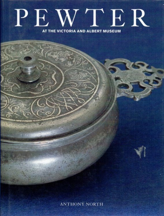 PEWTER AT THE VICTORIA AND ALBERT MUSEUM