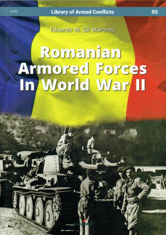 ROMANIAN ARMORED FORCES IN WORLD WAR II