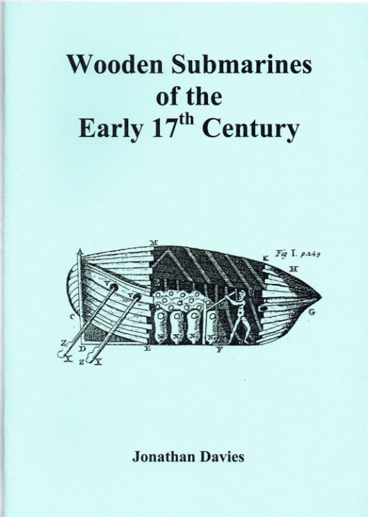 WOODEN SUBMARINES OF THE EARLY 17TH CENTURY