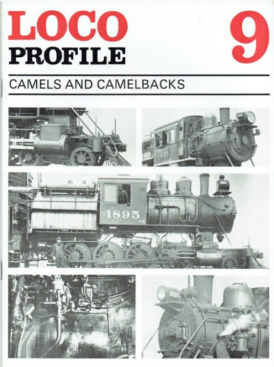 LOCO PROFILE 9: CAMELS AND CAMELBACKS