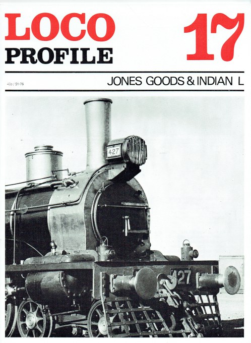 LOCO PROFILE 17: JONES GOODS & INDIAN L