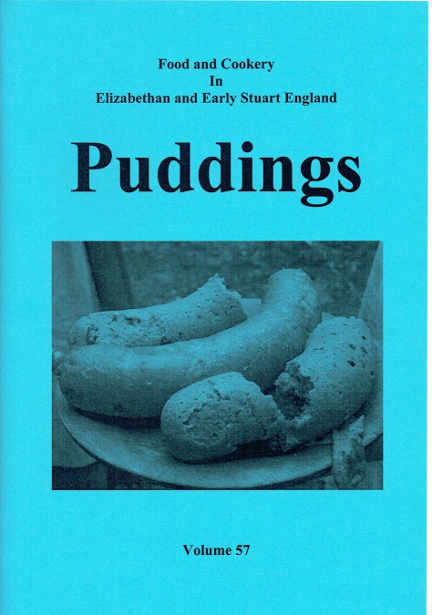 FOOD AND COOKERY IN ELIZABETHAN AND EARLY STUART ENGLAND VOLUME