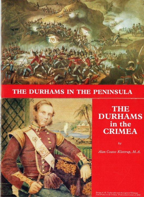 THE DURHAMS IN THE PENINSULA + THE DURHAMS IN THE CRIMEA (TWO BOOKLETS)
