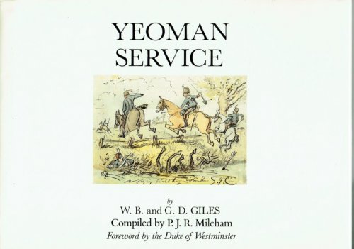 YEOMAN SERVICE : CONTEMPORARY CARTOONS OF THE SUFFOLK YEOMANRY CAVALRY 1870-1910