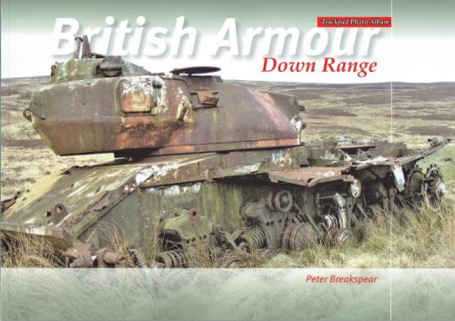 BRITISH ARMOUR DOWN RANGE