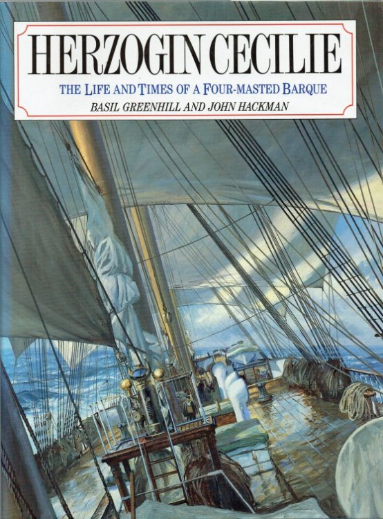 THE HERZOGIN CECILLE : THE LIFE AND TIMES OF A FOUR-MASTED BARQUE