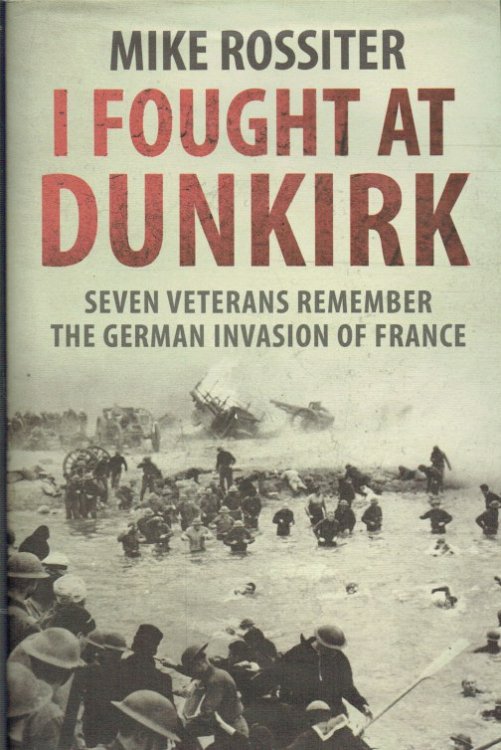 I FOUGHT AT DUNKIRK