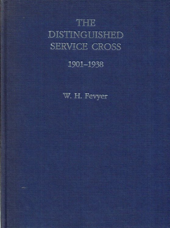 THE DISTINGUISHED SERVICE CROSS 1901-1938