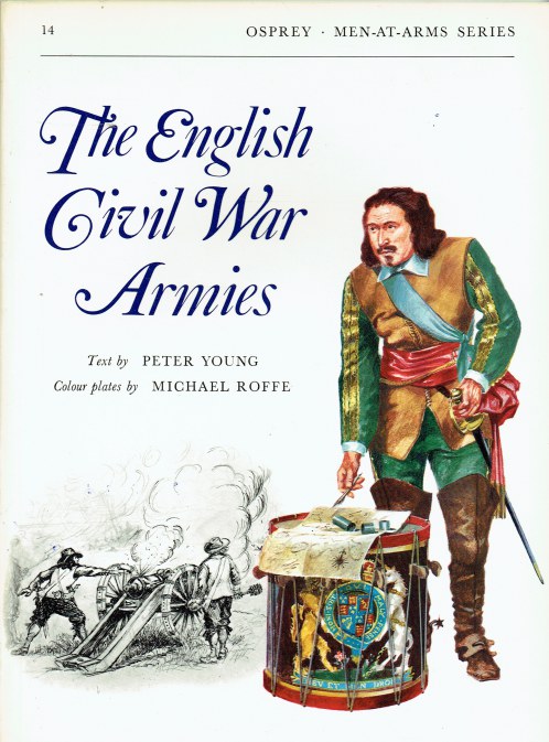 THE ENGLISH CIVIL WAR ARMIES