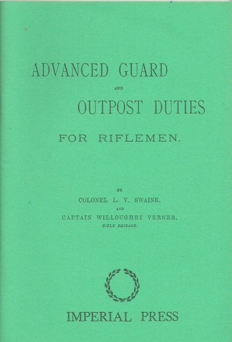 ADVANCED GUARD AND OUTPOST DUTIES FOR RIFLEMEN (1889)