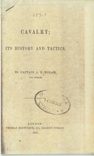CAVALRY; ITS HISTORY AND TACTICS (CAVALRY CHARGES AGAINST INFANTRY) (1853)