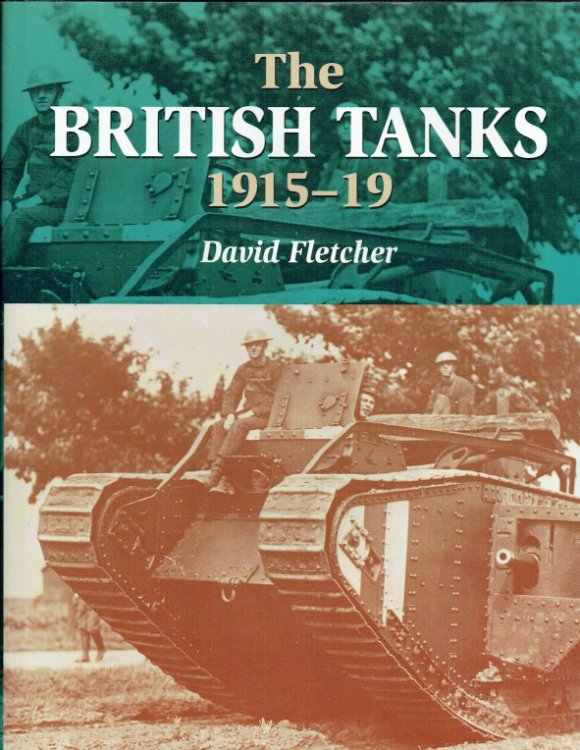 THE BRITISH TANKS 1915-19