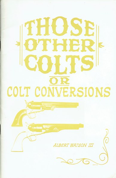 THOSE OTHER COLTS, OR COLT CONVERSIONS