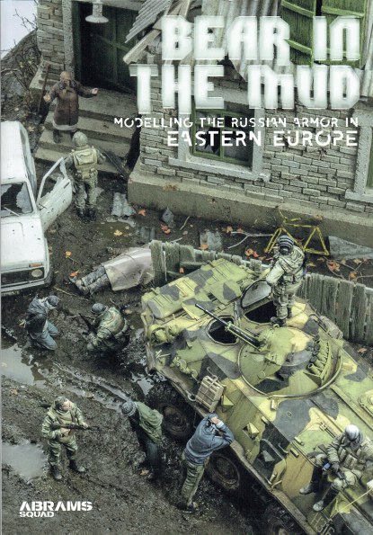BEAR IN THE MUD : MODELLING THE RUSSIAN ARMOR IN EASTERN EUROPE