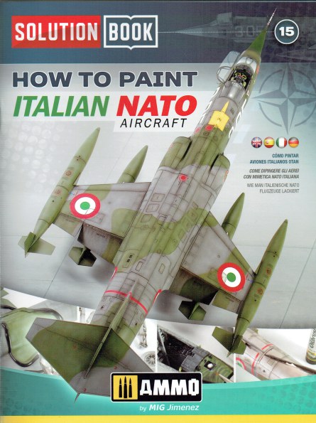 SOLUTION BOOK 15: HOW TO PAINT ITALIAN NATO AIRCRAFT