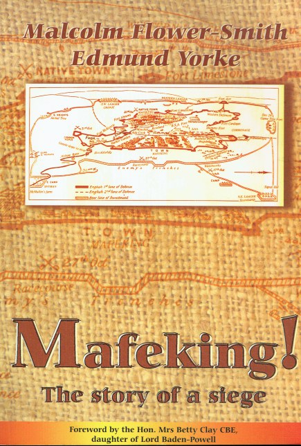 MAFEKING : THE STORY OF A SIEGE