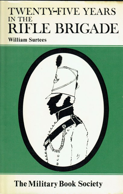 TWENTY-FIVE YEARS IN THE RIFLE BRIGADE
