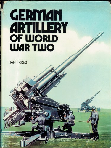 GERMAN ARTILLERY OF WORLD WAR TWO