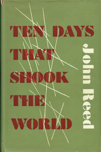 TEN DAYS THAT SHOOK THE WORLD