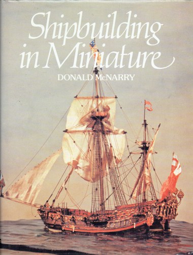 SHIPBUILDING IN MINIATURE