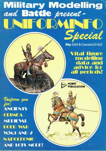 MILITARY MODELLING AND BATTLE PRESENT : UNIFORMINFO SPECIAL