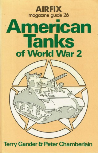 AIRFIX MAGAZINE GUIDE 26: AMERICAN TANKS OF WORLD WAR 2