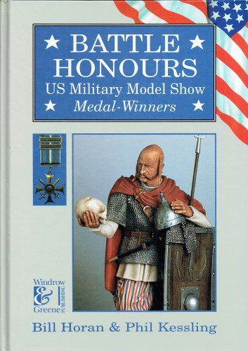 BATTLE HONOURS : US MILITARY MODEL SHOW MEDAL-WINNERS, 1993-94