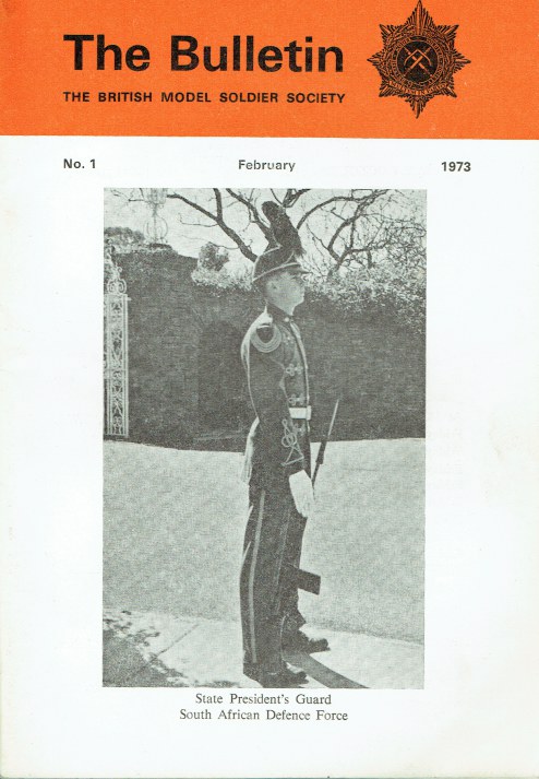THE BULLETIN : THE BRITISH MODEL SOLDIER SOCIETY NO.1 FEBRUARY 1973