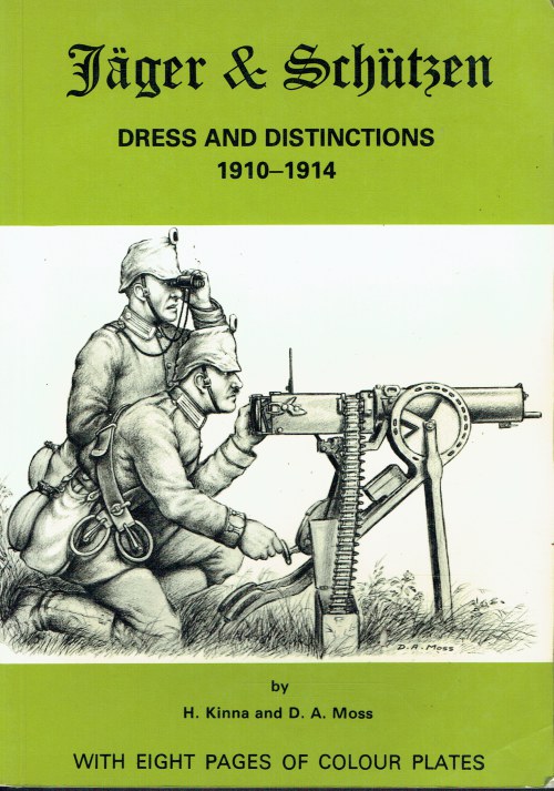 JAGER & SCHUTZEN : DRESS AND DISTINCTIONS 1910-1914