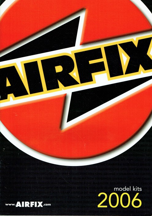 AIRFIX MODEL KITS 2006 (CATALOGUE)