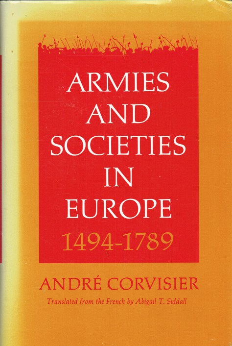 ARMIES AND SOCIETIES IN EUROPE, 1494-1789