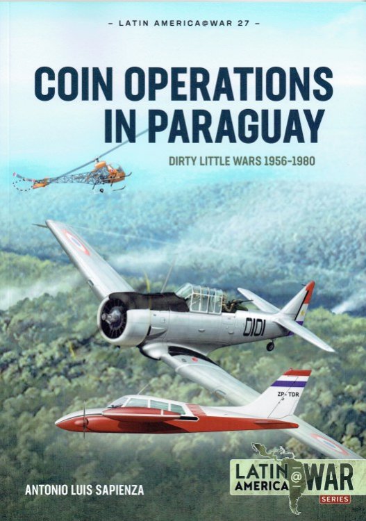 COIN OPERATIONS IN PARAGUAY : DIRTY LITTLE WARS 1956-1980