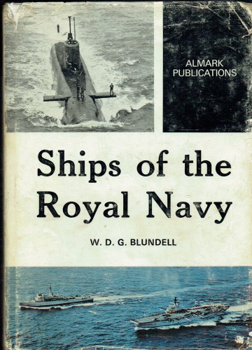Image for SHIPS OF THE ROYAL NAVY SHIPS OF THE ROYAL NAVY