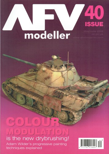 AFV MODELLER 40: MAY / JUNE 2008