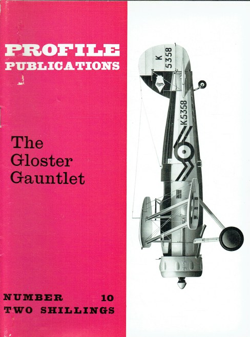 PROFILE PUBLICATIONS NUMBER 10: THE GLOSTER GAUNTLET