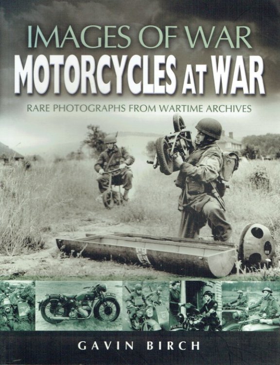 IMAGES OF WAR: MOTORCYCLES AT WAR