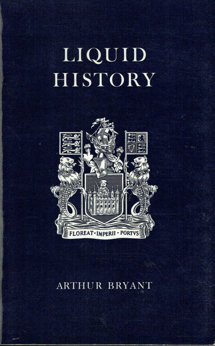 LIQUID HISTORY : TO COMMEMORATE FIFTY YEARS OF THE PORT OF LONDON AUTHORITY 1909-1959