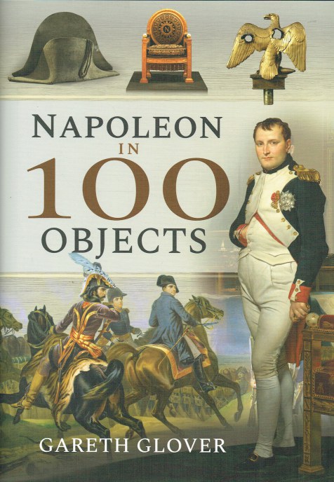 NAPOLEON IN 100 OBJECTS