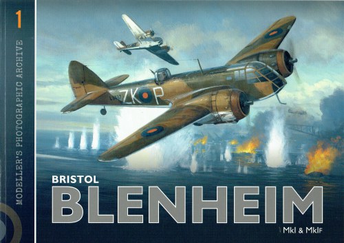 MODELLER'S PHOTOGRAPHIC ARCHIVE 1: BRISTOL BLENHEIN MKI & MKIF